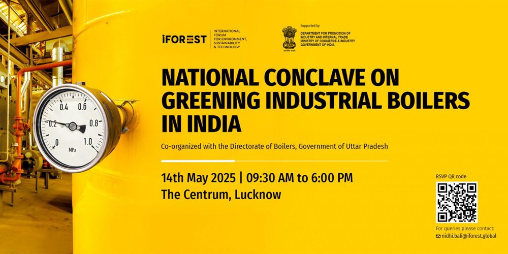 National Conclave on Greening Industrial Boilers in India