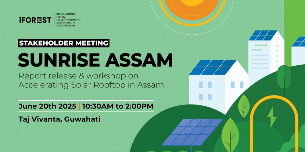 Sunrise Assam: Report release & workshop on Accelerating Solar Rooftop in Assam