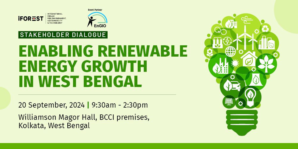 Stakeholder Dialogue – Enabling RE Growth in West Bengal