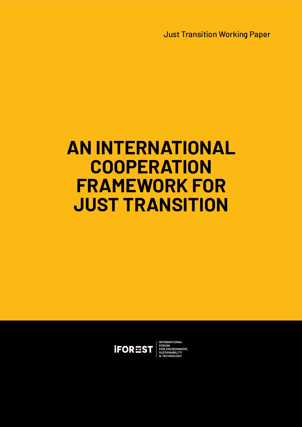 An International Cooperation Framework for Just Transition