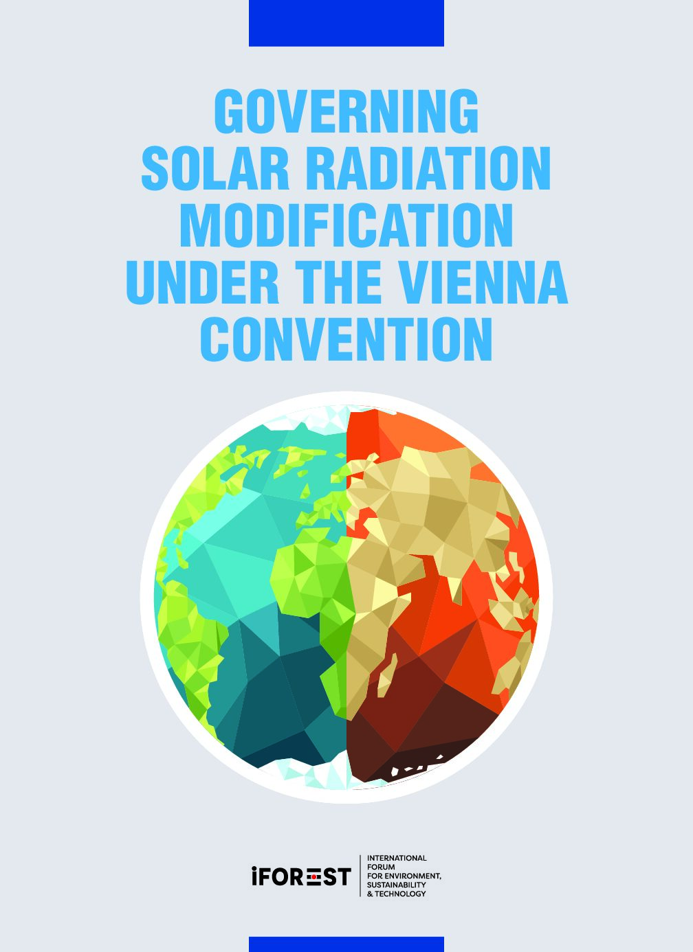 Governing Solar Radiation Modification Under The Vienna Convention