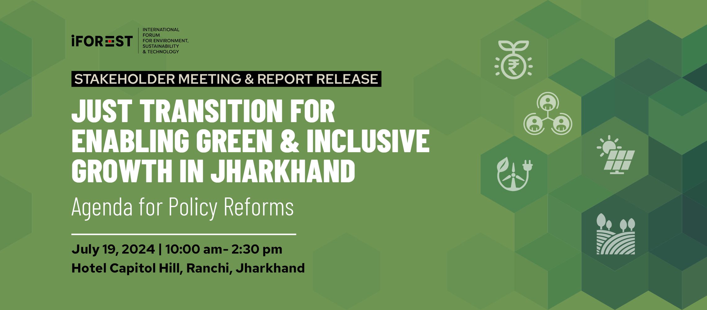 Stakeholder Meeting & Report Release: Just Transition for Enabling Green & Inclusive Growth in Jharkhand