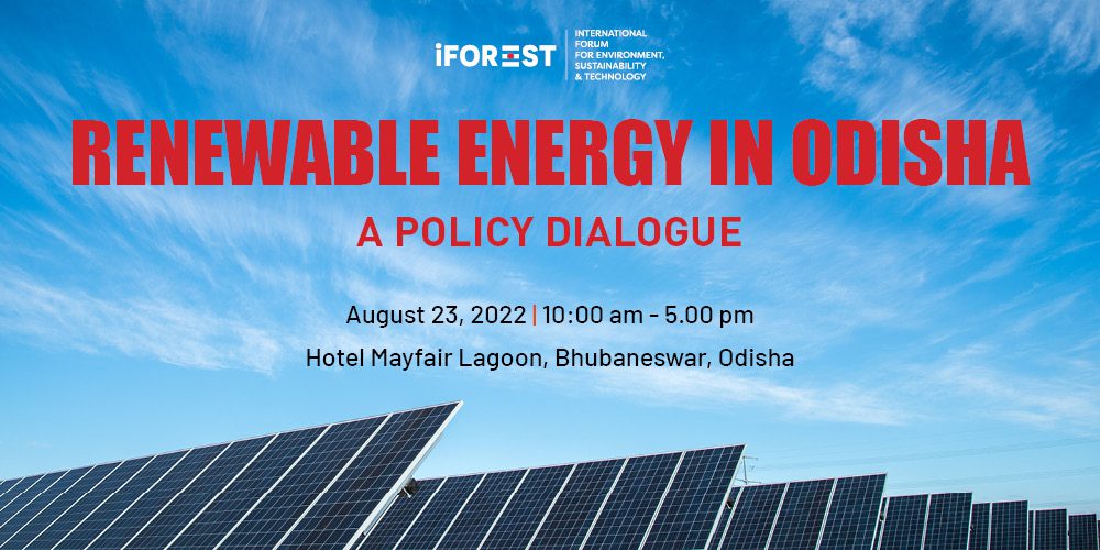 Conference: Renewable Energy in Odisha – A Policy Dialogue