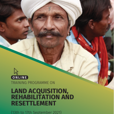 Land Acquisition, Rehabilitation and Resettlement